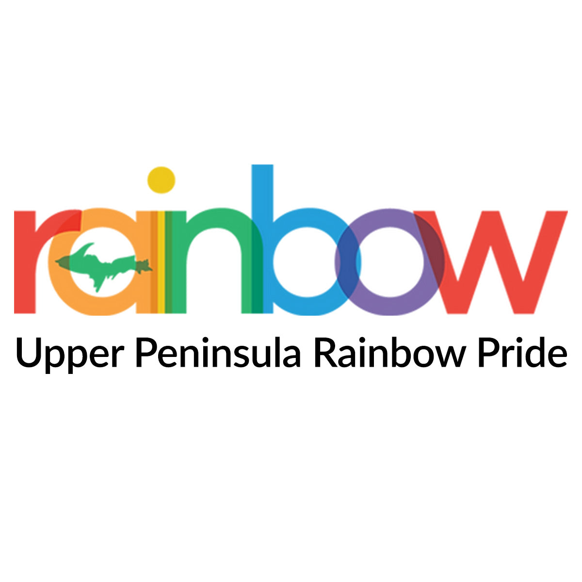 Upper Peninsula Rainbow Pride